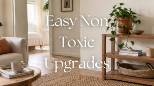 Featured image for Swap Your Space blog — calm bedroom with organic linen bedding, natural jute rug, warm wood bed frame, and soft natural light representing non-toxic renter-friendly upgrades by Real Arch
